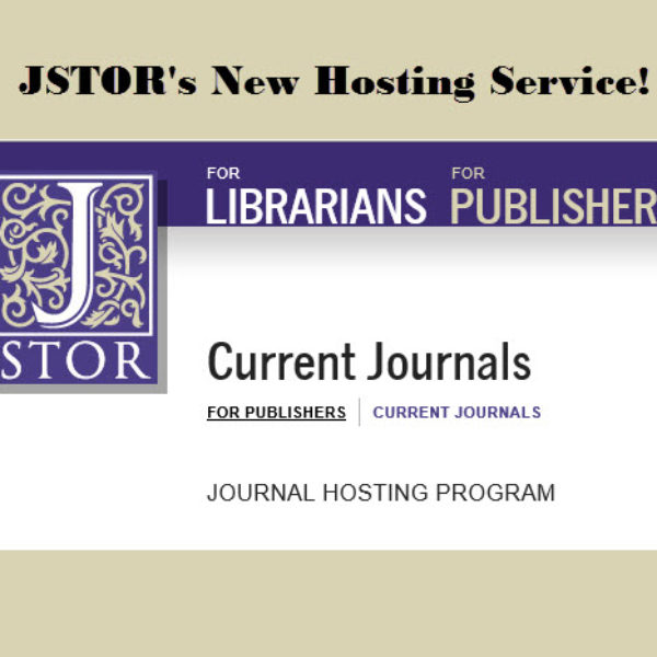 Oh Snap, JSTOR Cuts Fees and Enhances Our Self-Publishing Program